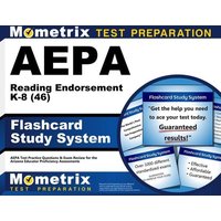 Aepa Reading Endorsement K-8 (46) Flashcard Study System von Innovative Press