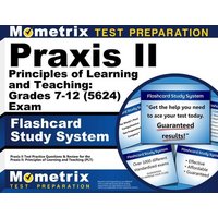 Praxis II Principles of Learning and Teaching: Grades 7-12 (5624) Exam Flashcard Study System von Innovative Press