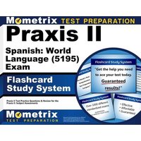 Praxis II Spanish: World Language (5195) Exam Flashcard Study System von Innovative Press