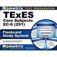TExES Core Subjects Ec-6 (291) Flashcard Study System von Innovative Press