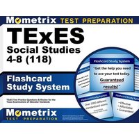 TExES Social Studies 4-8 (118) Flashcard Study System von Innovative Press