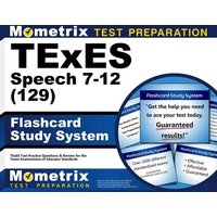 TExES Speech 7-12 (129) Flashcard Study System von Mometrix Media Llc