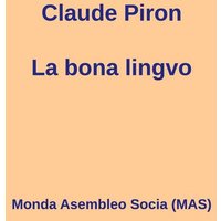 La bona lingvo von Monda Asembleo Socia