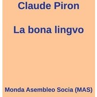 La bona lingvo von Monda Asembleo Socia