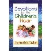 Devotions for the Childrens Hour von Moody Publishers