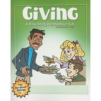 Giving: A Bible Study Wordbook for Kids von Moody Publishers