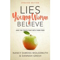 Lies Young Women Believe von Moody Publishers