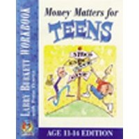 Money Matters Workbook for Teens (Ages 11-14) von Moody Publishers