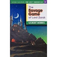 The Savage Games of Lord Zarak von Moody Publishers