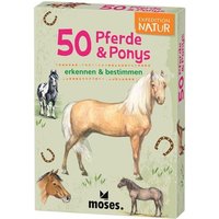 Moses. - Expedition Natur 50 Pferde & Ponys von moses