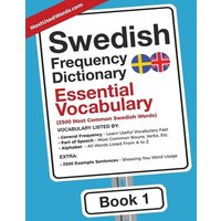 Swedish Frequency Dictionary - Essential Vocabulary von MostUsedWords.com