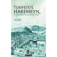 Tuhfetül Haremeyn - Haremeyn Armagani von Mostar Yayinlari