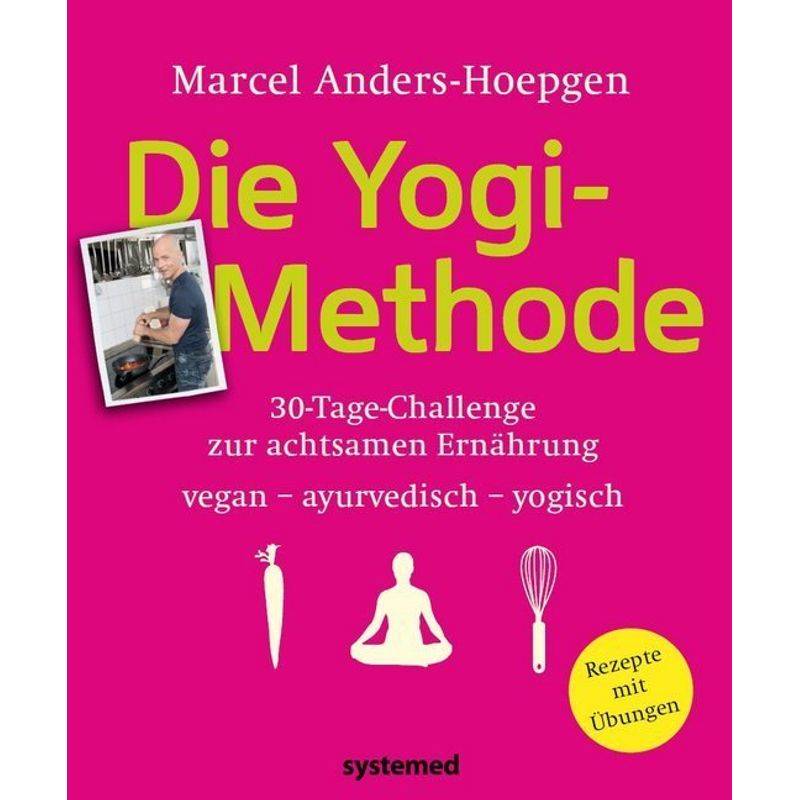 Die Yogi-Methode von Münchner Verlagsgruppe GmbH