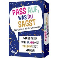 Pass auf, was du sagst - Die Edition für Erwachsene von Münchner Verlagsgruppe GmbH