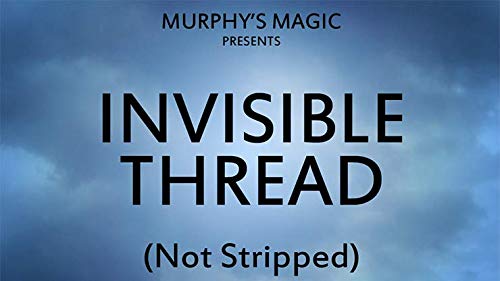 Invisible Thread Not Stripped - Trick von Murphy's Manufacturing