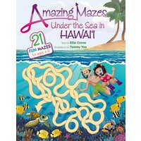 Amazing Mazes Under the Sea in Hawaii von Mutual Publishing