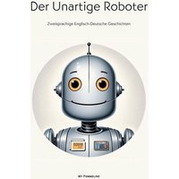 Der Unartige Roboter von My Pommeline