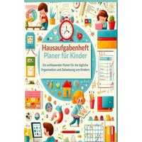 Hausaufgabenheft - Planer für Kinder von Bookmundo