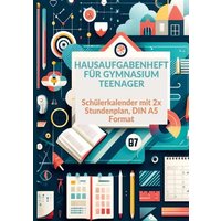 Hausaufgabenheft: 1 Woche 2 Seiten Schulplaner Teenager , Schülerkalender , mit 2x Stundenplan : DIN A5 von Bookmundo