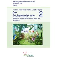 Zauberwaldschule 2 von Myrtel Verlag GmbH & Co. KG