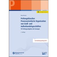 Prüfungsklassiker Prozessorientierte Organisation von Groß- und Außenhandelsgeschäften von Nwb Verlag