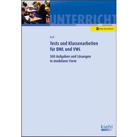 Tests und Klassenarbeiten in BWL und VWL von Nwb Verlag