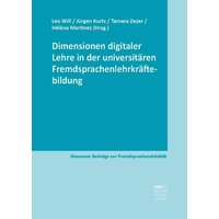 Dimensionen digitaler Lehre in der universitären Fremdsprachenlehrkräftebildung von Narr Francke Attempto