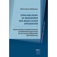 Sprachbildung in Maßnahmen der beruflichen Integration von Narr Francke Attempto