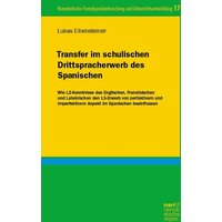 Transfer im schulischen Drittspracherwerb des Spanischen von Narr Francke Attempto