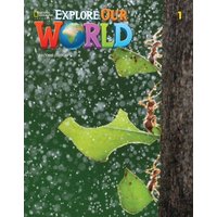 Explore Our World 1: Grammar Workbook von National Geographic Learning