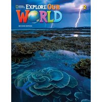 Explore Our World 2: Grammar Workbook von National Geographic Learning