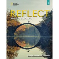 Reflect Reading & Writing 2: Student's Book von National Geographic Learning