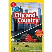 City and Country (National Geographic Kids Readers, Level 1/Co-Reader) von National Geographic