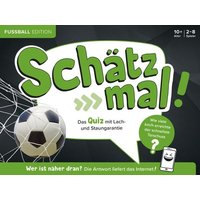 Schätz mal! Fußball Edition von Naumann & Göbel Verlagsg.