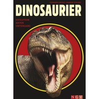 Dinosaurier. Evolution, Arten, Untergang von Naumann & Göbel