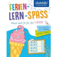 Ferien-Lern-Spaß | Mach dich fit für die 2. Klasse von Naumann & Göbel