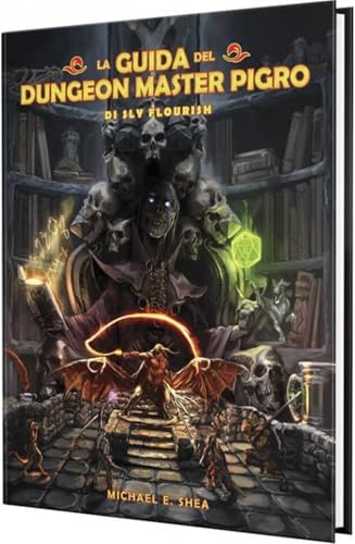 Der Leitfaden zum faulen Dungeon Master von SLY Flourish Rollenspiel Der Leitfaden zum faulen Dungeon Master von SLY Flourish Rollenspiel von Need Games