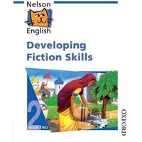 Developing Fiction Skills, Book 2 von Nelson Thornes Ltd