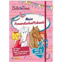 NELSON 511901 Bibi und Tina: Mein Freundschaftsbuch von Nelson