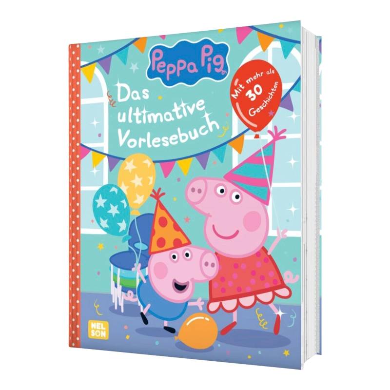 Nelson Peppa Pig Gutenachtgeschichten: Das ultimative Vorlesebuch von Nelson