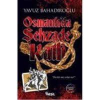 Osmanlida Sehzade Katli von Nesil Yayinlari