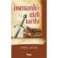 Osmanlinin Gizli Tarihi von Nesil Yayinlari