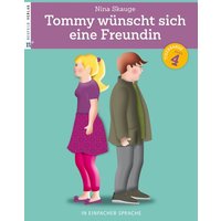 Tommy wünscht sich eine Freundin von Neufeld Verlag