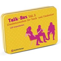 Talk-Box Vol. 6 - Glaubenssachen für Nach- und Umdenker von Neukirchener Verlagsgesellschaft