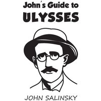 John's Guide to Ulysses von New Generation Publishing