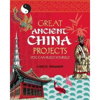 Great Ancient China Projects von Nomad Press (VT)