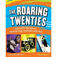 The Roaring Twenties von Nomad Press (VT)