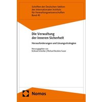 Die Verwaltung der inneren Sicherheit von Nomos