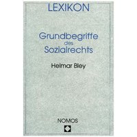 Lexikon der Grundbegriffe des Sozialrechts von Nomos