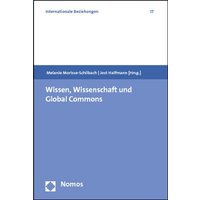 Wissen, Wissenschaft und Global Commons von Nomos